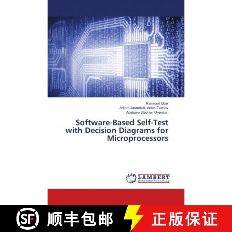 预订 Software-Based Self-Test with Decision Diagrams for Microprocessors [9786137339473]