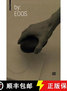 预订 By: Eoos: Design Zwischen Archaik Und HighTech / Design Between Archaic and High-Tech [9783035606058]