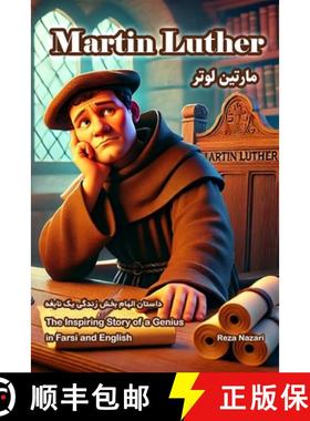 【3-4周达】Martin Luther: The Inspiring Story of a Genius in Farsi and English [9798894446561]