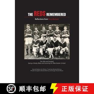 Remembered Reflections 9780993199950 The Beckett Reds Terry 预订 from