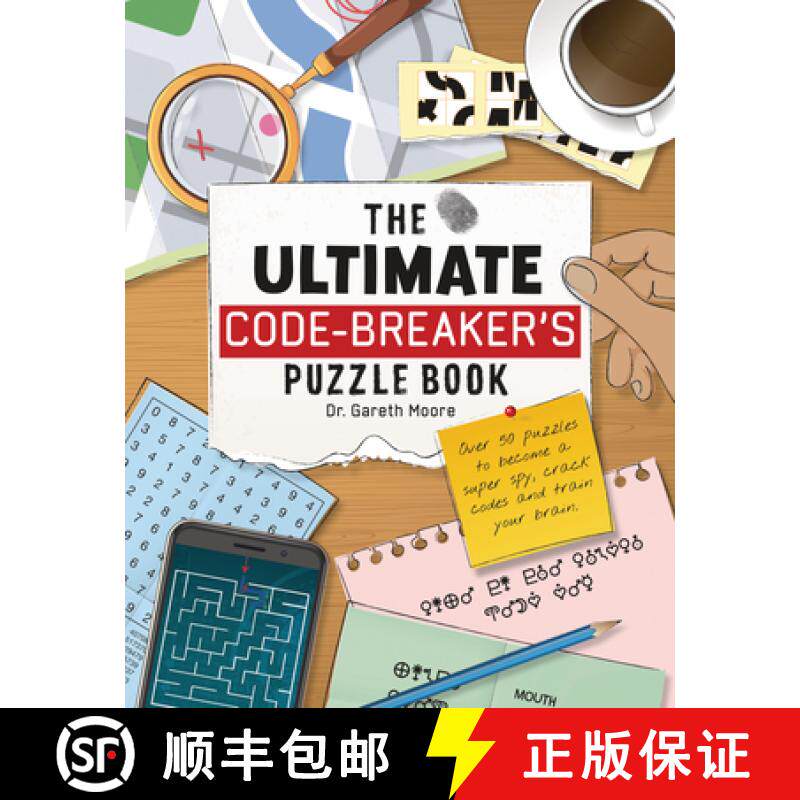 【3-4周达】The Ultimate Code-Breaker's Puzzle Book: Over 50 Puzzles to Become a Super Spy, Crack Code... [9781914087677]