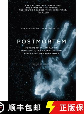 【3-4周达】Postmortem 2018 : UEA Creative Writing Anthology Crime Fiction 2018 [9781911343417]