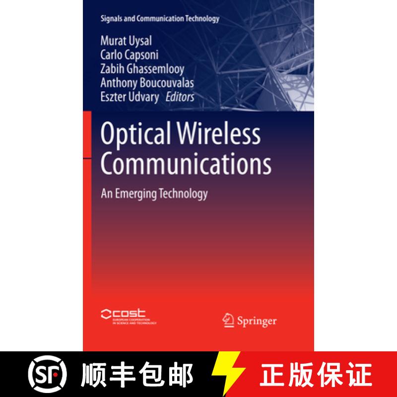 【3-4周达】Optical Wireless Communications: An Emerging Technology [9783319807485]