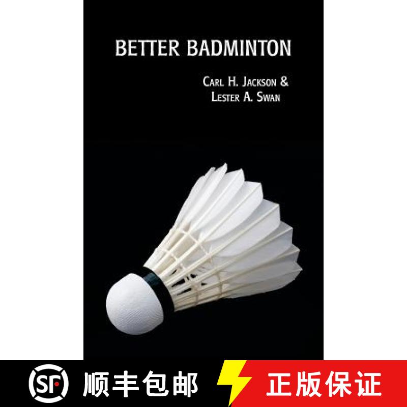 【3-4周达】Better Badminton (Reprint Edition) [9781616462307]