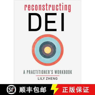 【3-4周达】Reconstructing DEI: A Practitioner's Workbook [9781523006069]