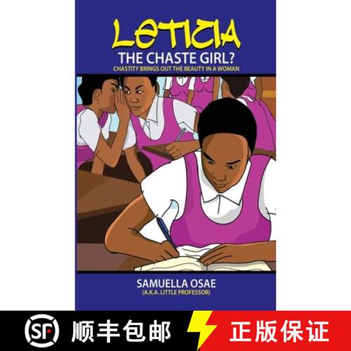 【3-4周达】Leticia The Chaste Girl?: Chastity Brings Out The Beauty In A Woman [9789988386856]