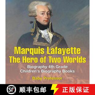 ... The Lafayette Biography Two 4周达 Marquis 9781541913776 Hero Worlds Grade 4th Children
