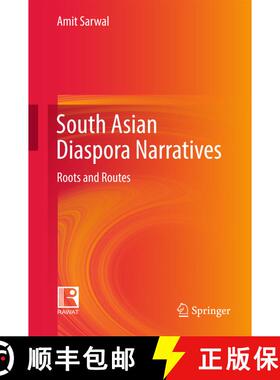 【3-4周达】South Asian Diaspora Narratives : Roots and Routes (1st ed. 2017) (1st ed. 2017) (1st ed. ... [9789811036286]