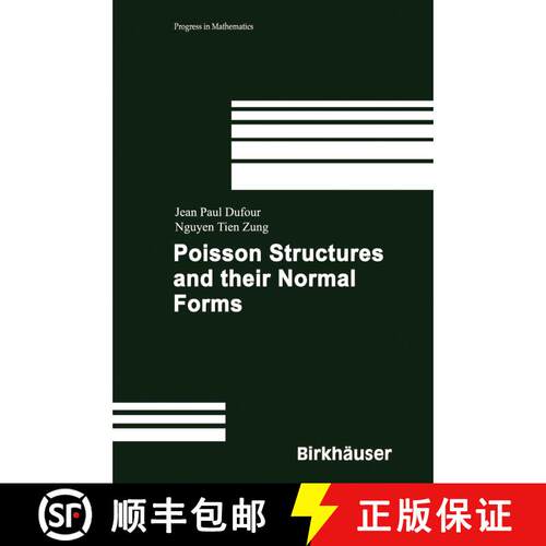 【3-4周达】精装 Poisson Structures and Their Normal Forms [9783764373344]
