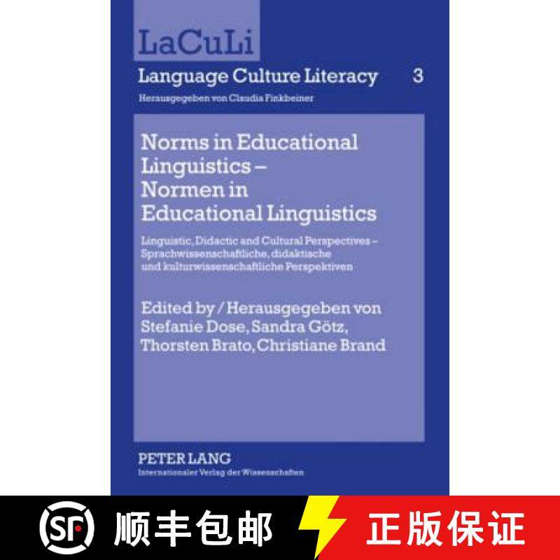 预订 Norms in Educational Linguistics – Normen in Educational Linguistics: Linguistic, Didactic and ... [9783631590140]