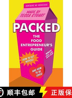 预订 Packed - The Food Entrepreneur's Guide: How to Get Noticed and How to be Loved [9780957602809]