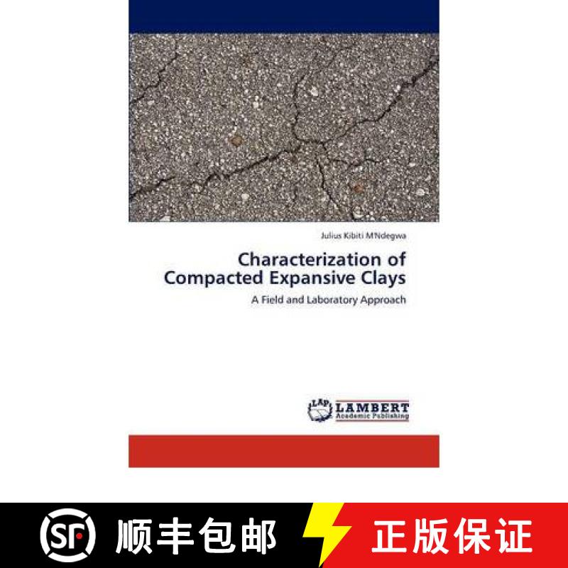 预订 Characterization of Compacted Expansive Clays [9783847305057]