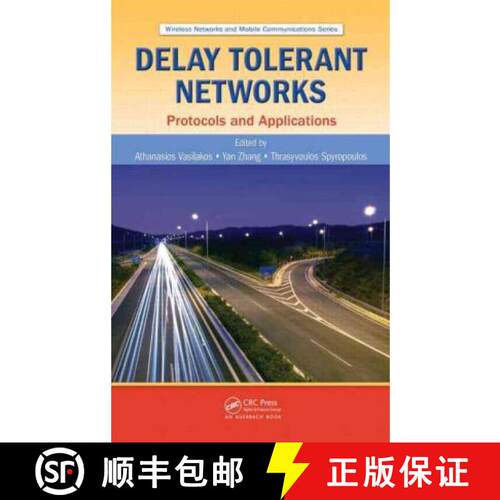 【3-4周达】精装 Delay Tolerant Networks : Protocols and Applications [9781439811085]