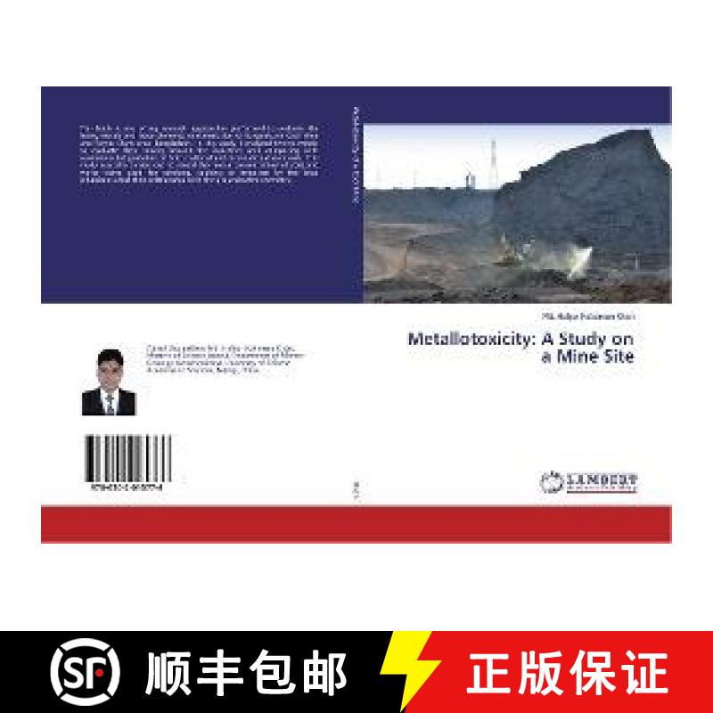 预订 Metallotoxicity: A Study on a Mine Site [9786202015776]