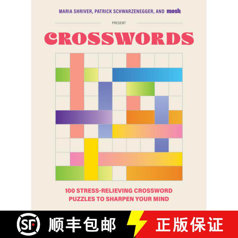 【3-4周达】100 Stress-Relieving Crossword Puzzles to Sharpen Your Mind: Presented by Maria Shriver, P... [9781963183535]