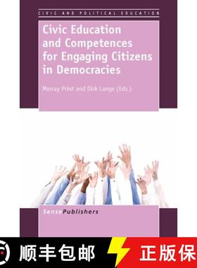 预订 Civic Education and Competences for Engaging Citizens in Democracies [9789462091474]