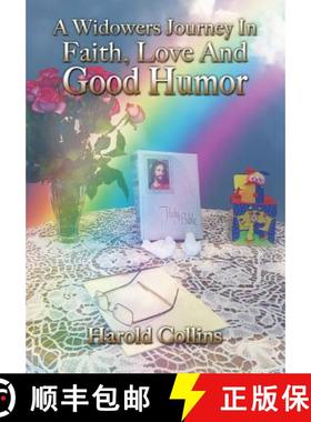 【3-4周达】A Widower's Journey In Faith, Love And Good Humor [9781498424738]