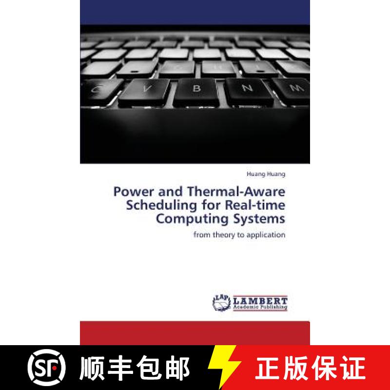 预订 Power and Thermal-Aware Scheduling for Real-time Computing Systems [9783659371851]