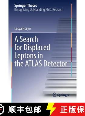 【3-4周达】A Search for Displaced Leptons in the Atlas Detector [9783030916749]