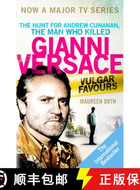 【3-4周达】Vulgar Favours : The book behind the Emmy Award winning American Crime Story about the... [9781785943102]