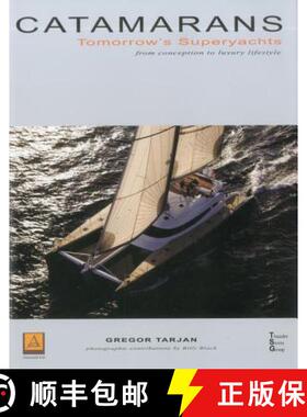 【3-4周达】Catamarans : Tomorrow's Superyachts [9781574092868]