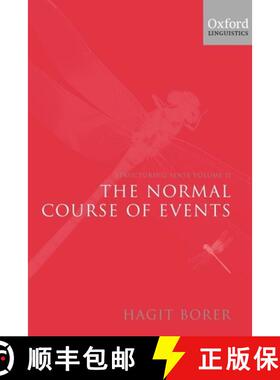 【3-4周达】Structuring Sense: Volume 2: The Normal Course of Events: - Structuring Sense: Volume 2: T... [9780199263929]