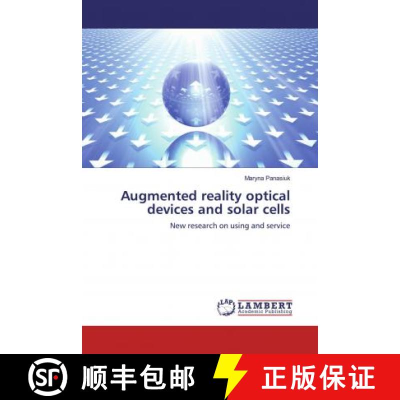 预订 Augmented reality optical devices and solar cells [9783330326330]
