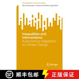 【3-4周达】Inequalities and Interventions : Autonomous Adaptation to Climate Change [9789819654116]