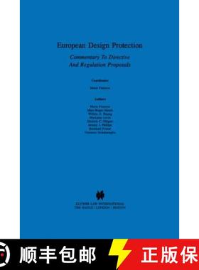 【3-4周达】European Design Protection : Commentary To Directive And Regulation Proposals [9789041101129]