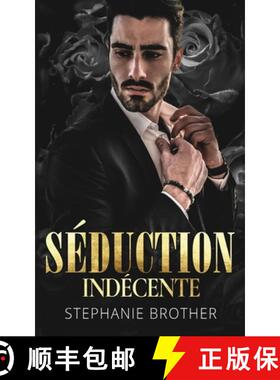 【3-4周达】Séduction Indécente: Romance de Milliardaire [9781915436016]