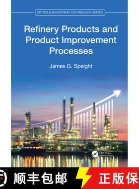 【3-4周达】Refinery Products and Product Improvement Processes [9781032033150]
