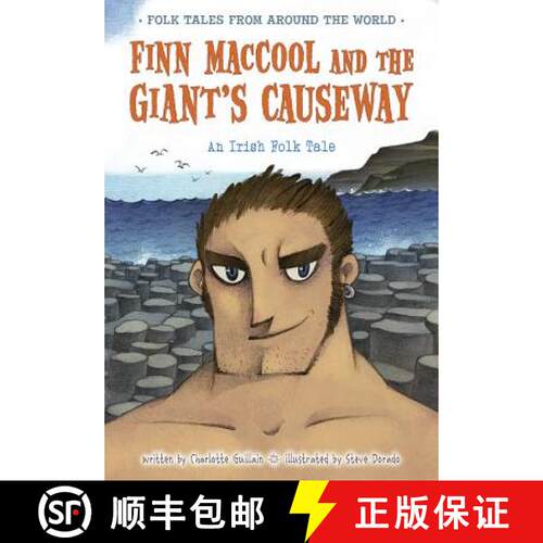 预订 Finn Maccool and the Giant's Causeway: An Irish Folk Tale [9781410967138]