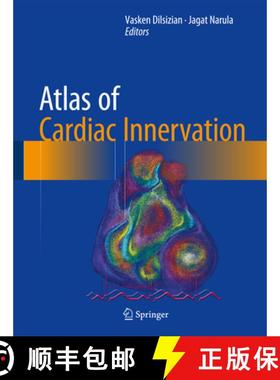 【3-4周达】Atlas of Cardiac Innervation [9783319457987]