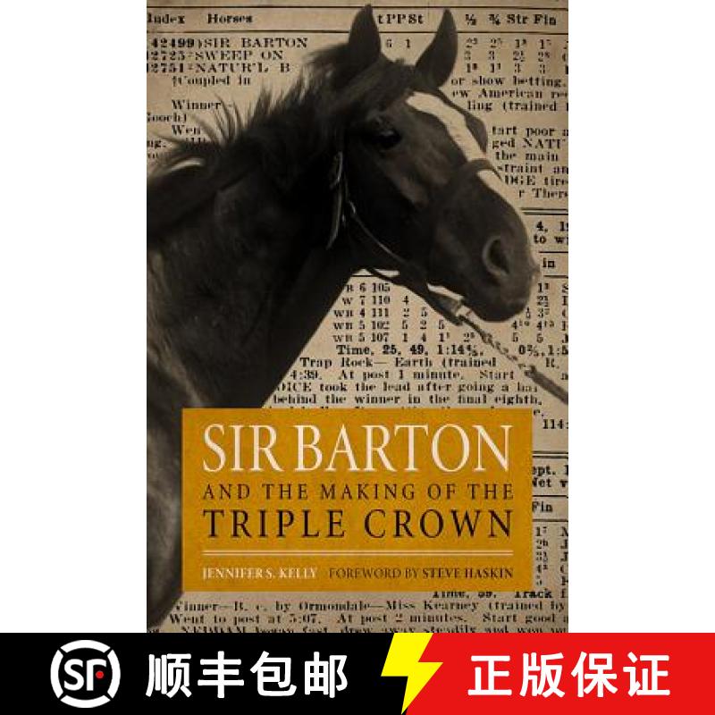 【3-4周达】Sir Barton and the Making of the Triple Crown [9780813177168]