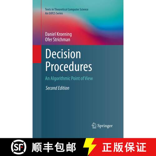 【3-4周达】Decision Procedures : An Algorithmic Point of View (Softcover reprint of the original 2nd ... [9783662570654]