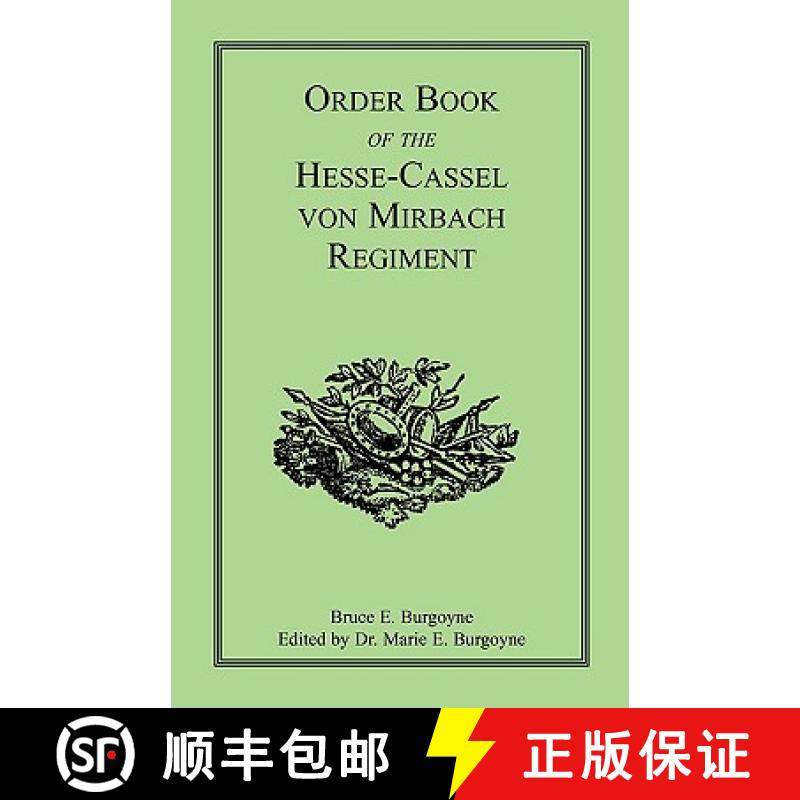 【3-4周达】Order Book of the Hesse-Cassel von Mirbach Regiment [9780788425301],书籍/杂志/报纸,人文社科类原版书,淘宝优惠券,粉丝福利购,淘宝优惠卷