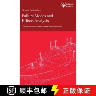 【3-4周达】Failure Modes and Effects Analysis: Guidance for the Classification of Marine and Offshore... [9781739171568]