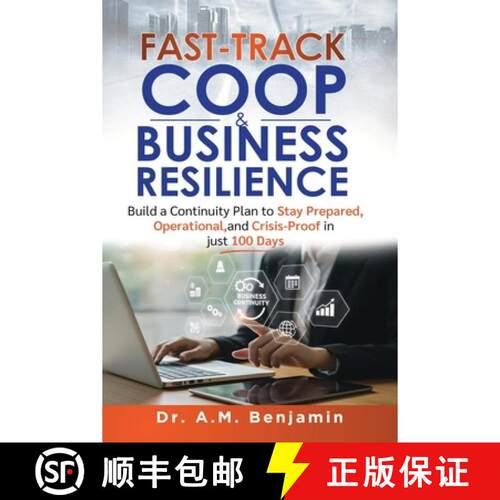 【3-4周达】Fast-Track COOP and Business Resilience: Build a Continuity Plan to Stay Prepared, Operati... [9798994522110]