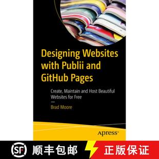 Pages Webs... Maintain Publii with Create and Designing 4周達(dá) Beautiful 9798868811944 Host Websites GitHub