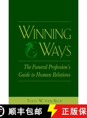 【3-4周达】Winning Ways: The Funeral Profession's Guide to Human Relations [9780838596463]