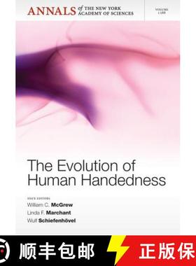 【3-4周达】Annals Of The New York Academy Of Sciences, Volume 1288, The Evolution Of Human Handedness... [9781573319027]