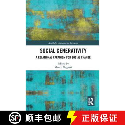 【3-4周达】精装 Social Generativity: A Relational Paradigm for Social Change [9781138059160]