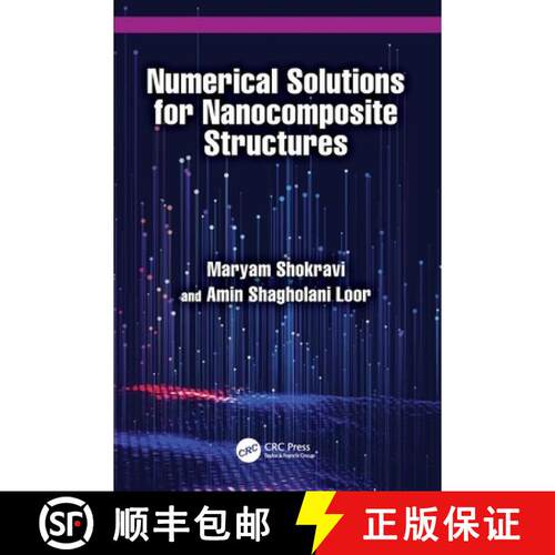 【3-4周达】Numerical Solutions for Nanocomposite Structures [9781032839899]
