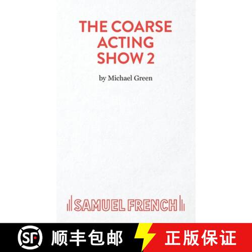 【3-4周达】More Plays for Coarse Actors: Coarse Acting Show, 2 [9780573100055]