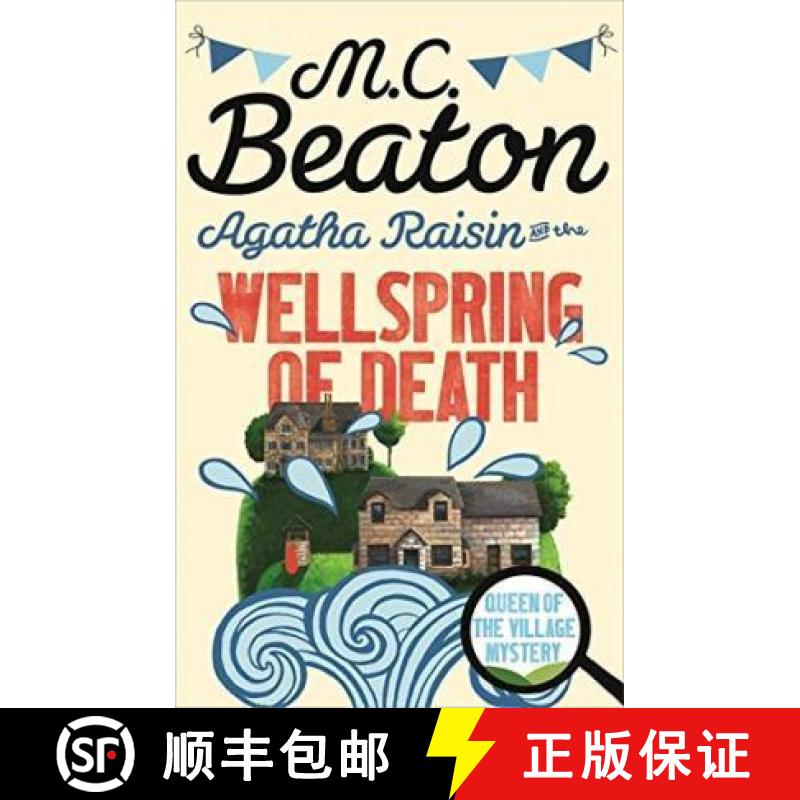 【3-4周达】Agatha Raisin and the Wellspring of Death [9781472121318]
