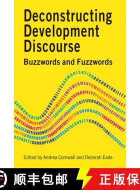 【3-4周达】Deconstructing Development Discourse : Buzzwords and Fuzzwords [9781853397066]