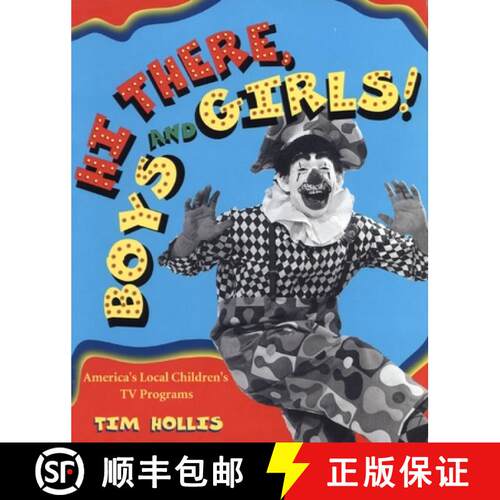 预订 Hi There, Boys and Girls! America`s Local Children`s TV Programs [9781578063963]