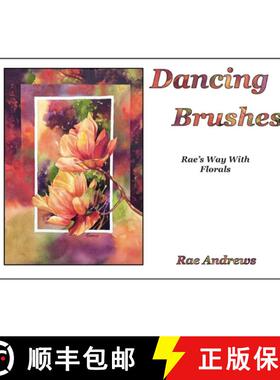 【3-4周达】Dancing Brushes: Rae's Way With Florals [9781960596321]