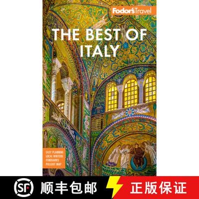 【3-4周达】Fodor's Best of Italy : With Rome, Florence, Venice & the Top Spots in Between [9781640976665]