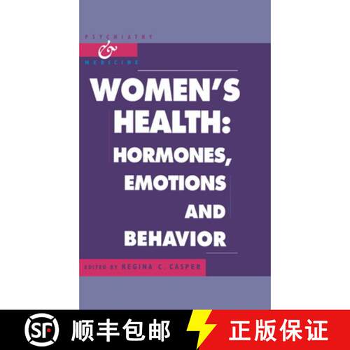 【3-4周达】精装 Women's Health: Hormones, Emotions and Behavior - Women's Health: Hormones, Emotions ... [9780521563413]